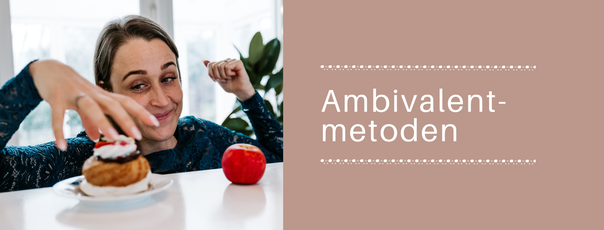 ambivalent- metoden - julie-lykke.dk